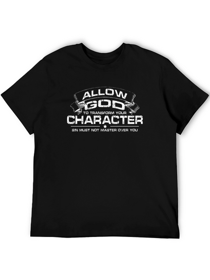 Allow God to Transform Your Character Black Tee