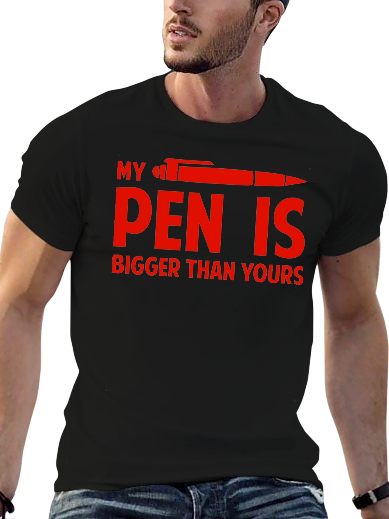 Funny My Pen is Bigger Graphic T-Shirt