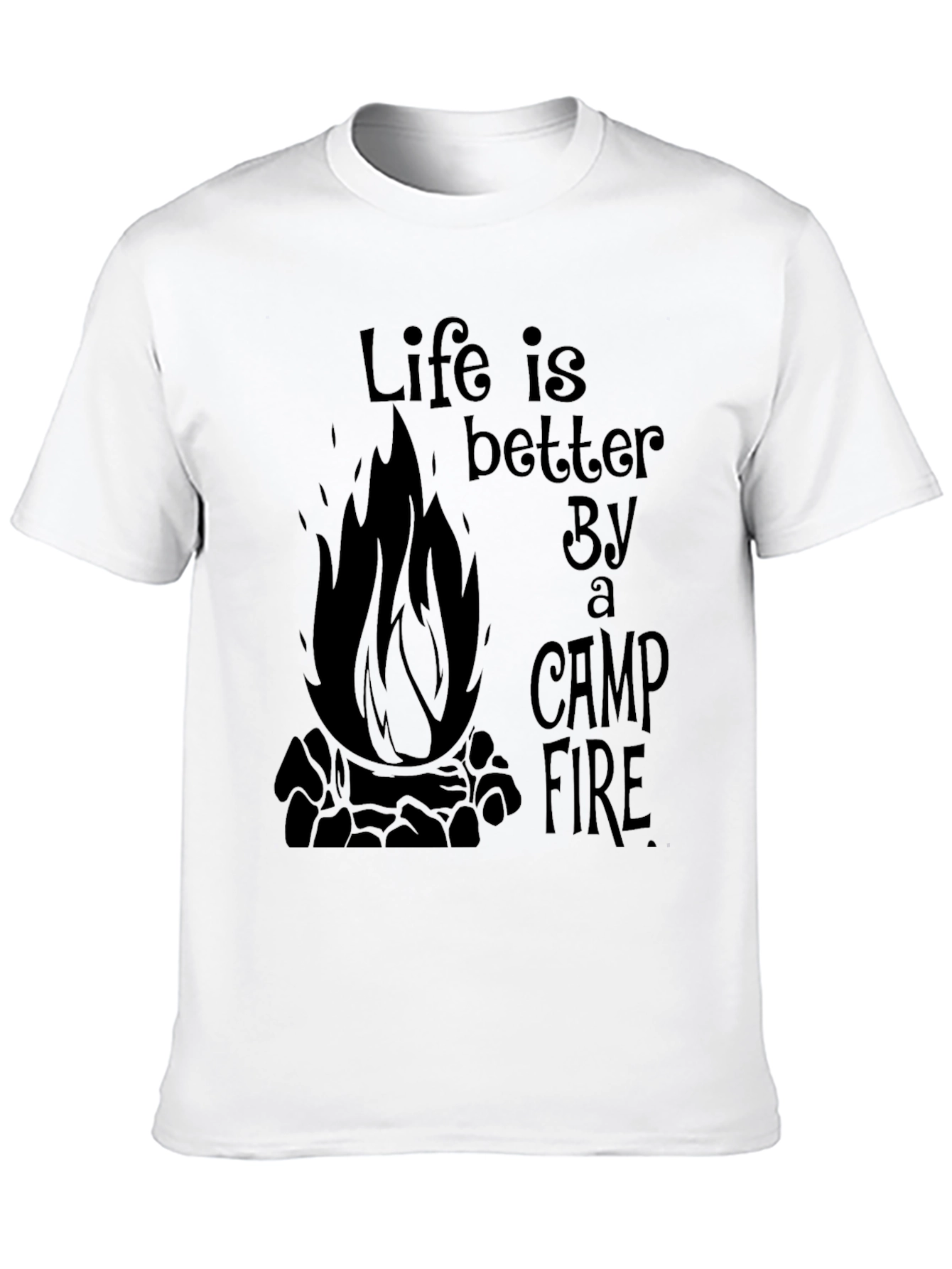 Life is Better By a Camp Fire Graphic Tee