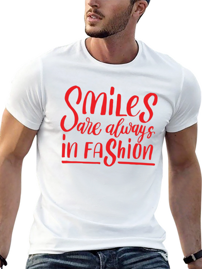 Smiles Are Always In Fashion T-Shirt