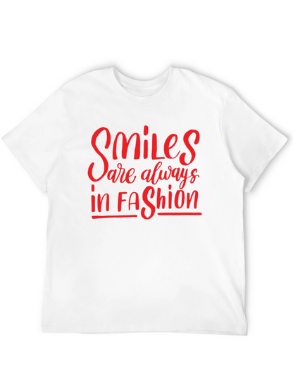 Smiles Are Always In Fashion T-Shirt