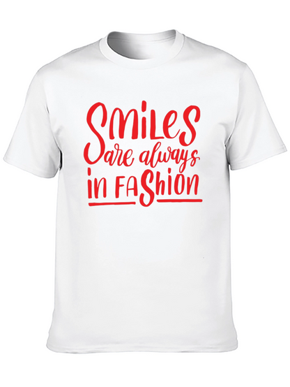 Smiles Are Always In Fashion T-Shirt