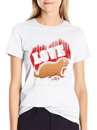 Love Prairie Dogs T-Shirt