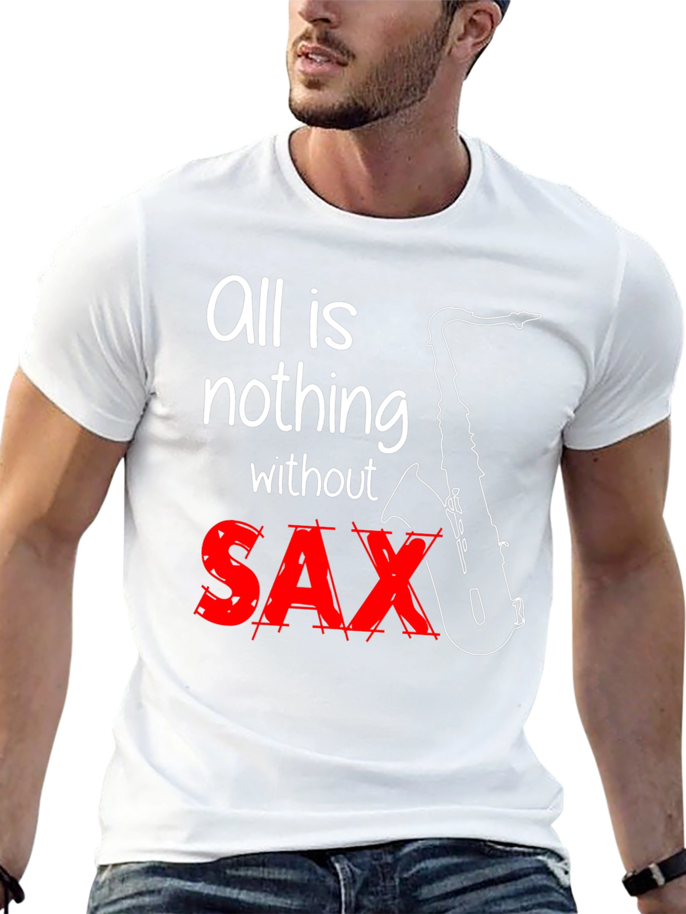 All is Nothing Without Sax T-Shirt