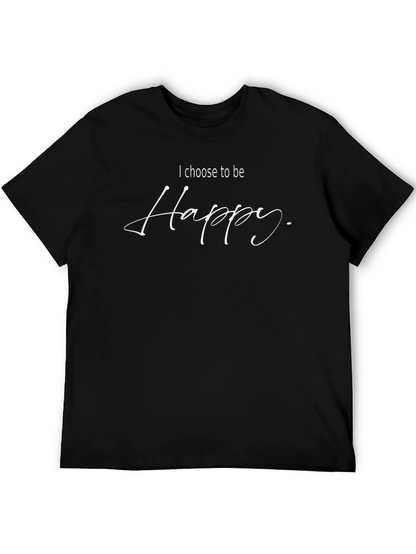 Choose to be Happy Black T-Shirt