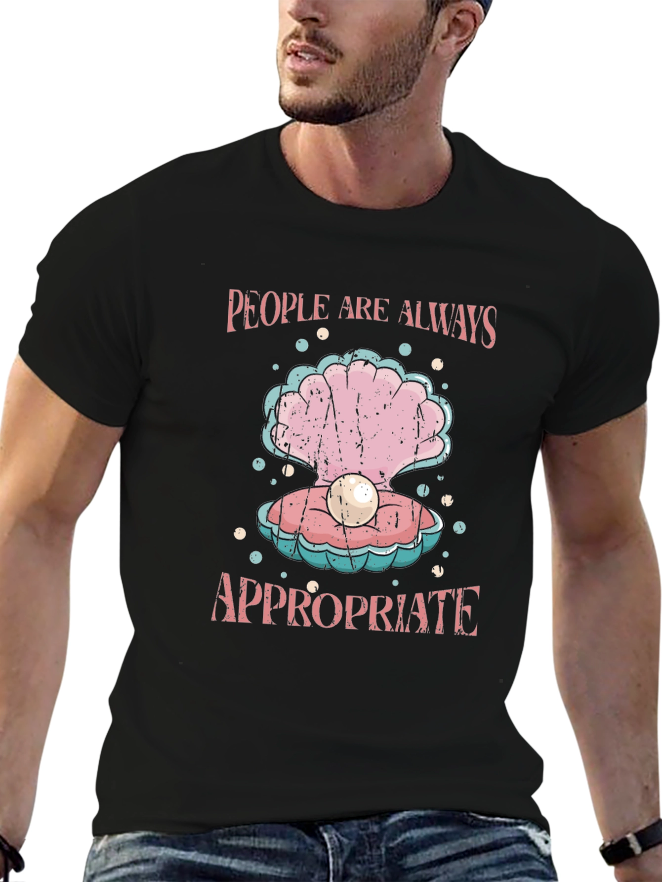 People Are Always Appropriate T-Shirt