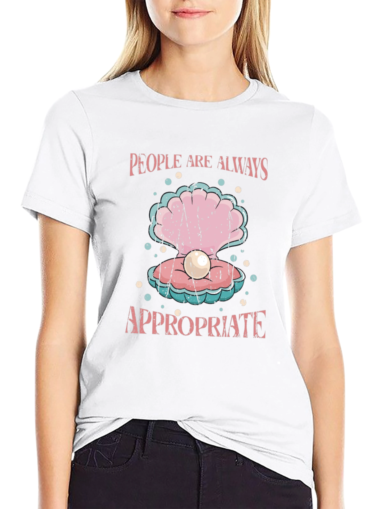 People Are Always Appropriate T-Shirt