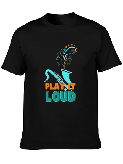 Play it Loud T-Shirt - Saxophone Graphic Tee