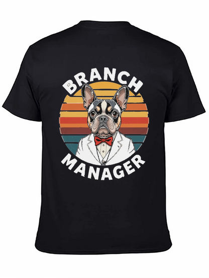 Branch Manager Dog Graphic T-Shirt