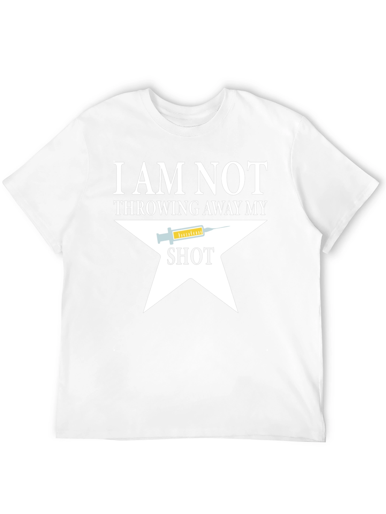 I Am Not Throwing Away My Shot T-Shirt