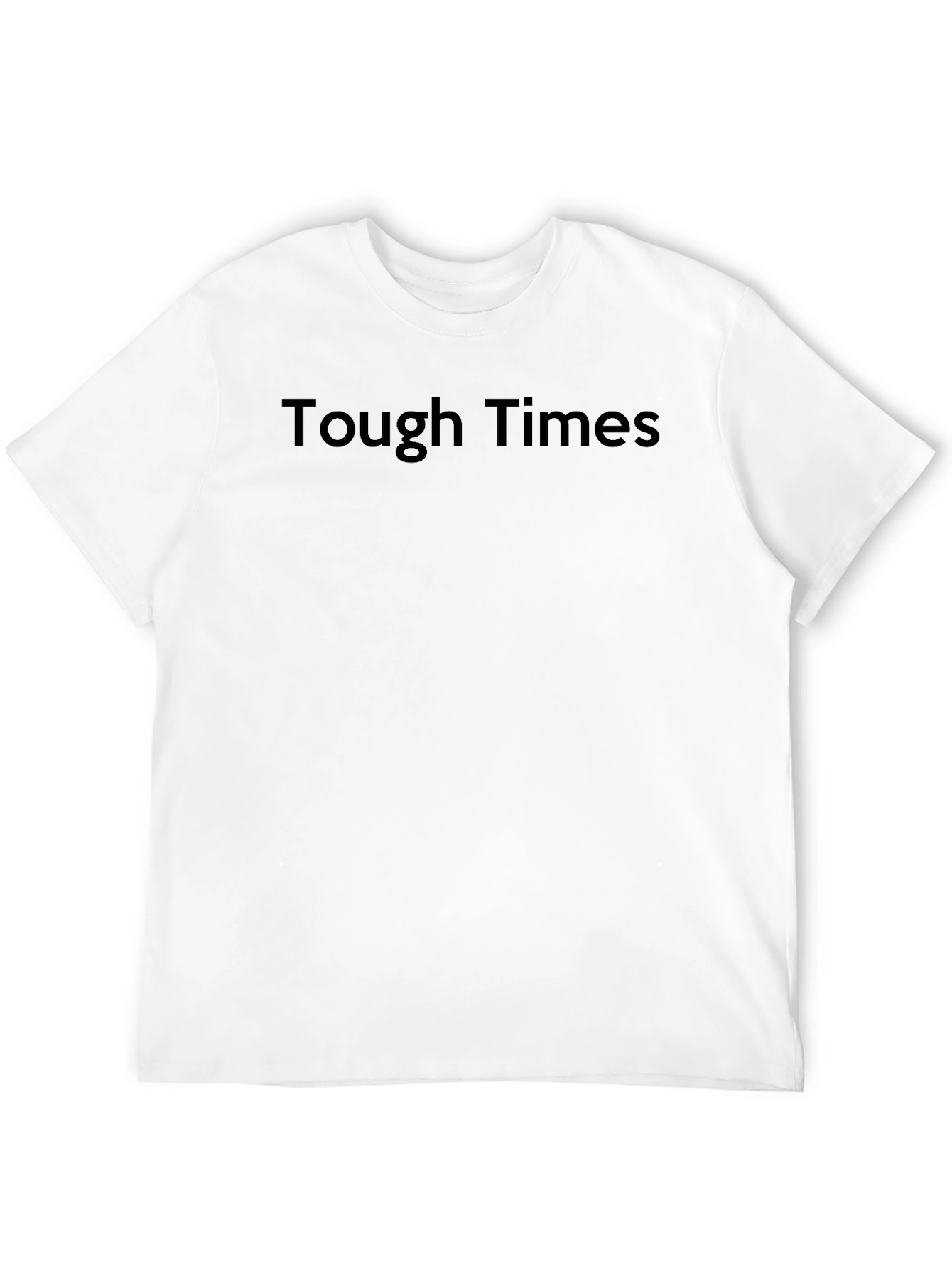 Tough Times Graphic Tee - Black Unisex Shirt