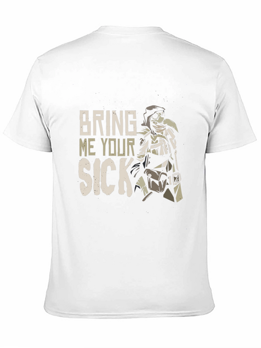 Bring Me Your Sick T-Shirt - Plague Doctor Graphic Tee