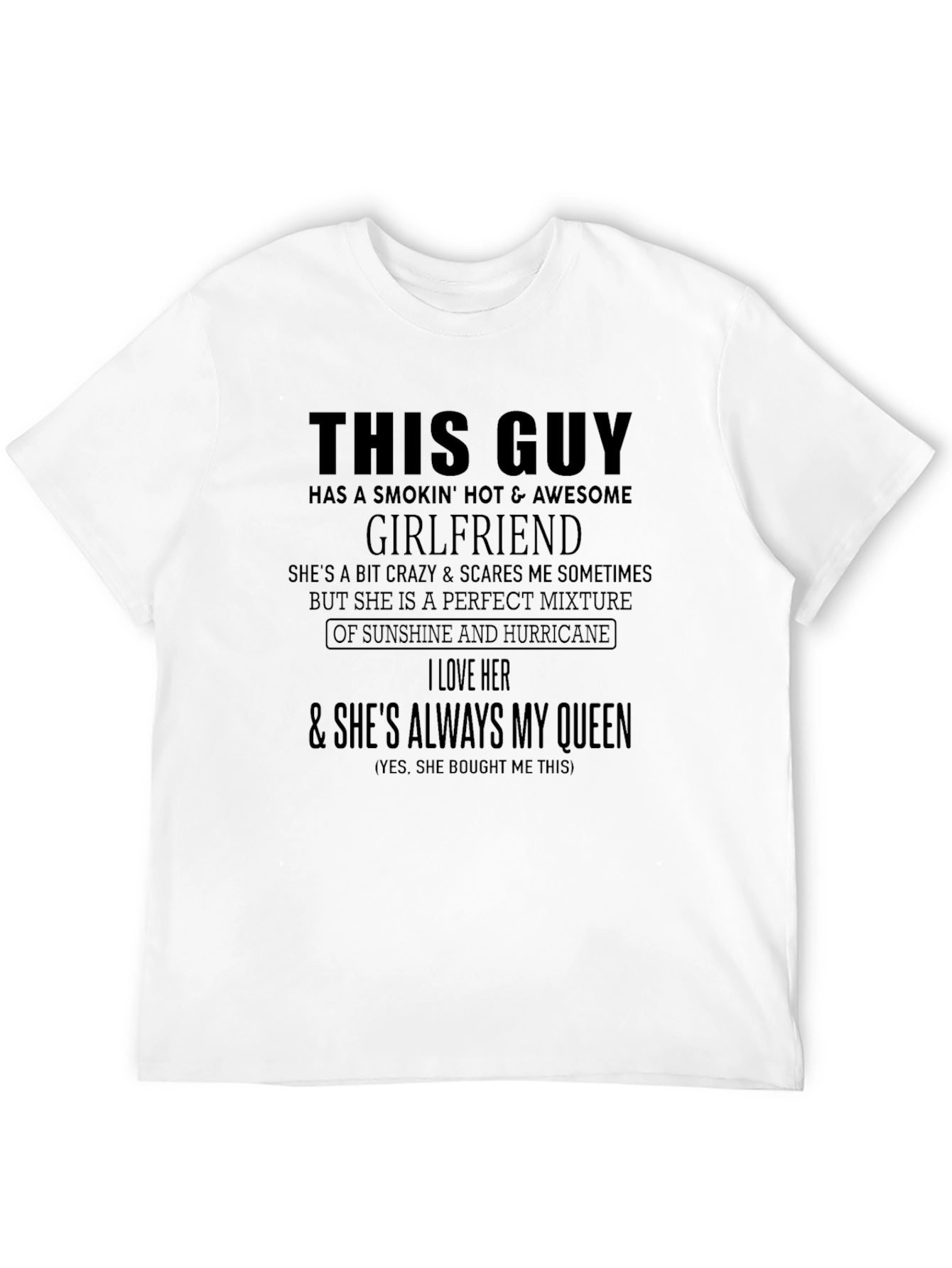 Funny Girlfriend T-Shirt - This Guy