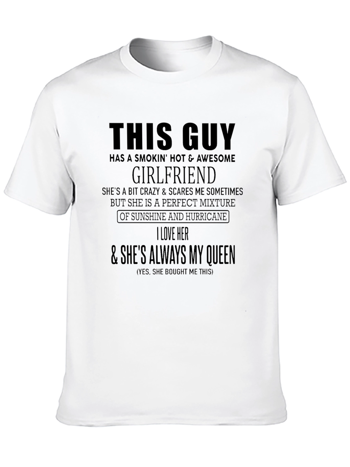 Funny Girlfriend T-Shirt - This Guy