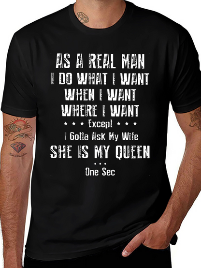 As a Real Man Funny Graphic T-Shirt