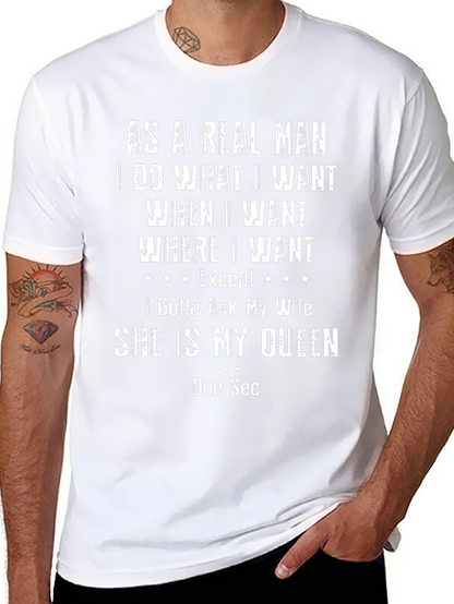As a Real Man Funny Graphic T-Shirt