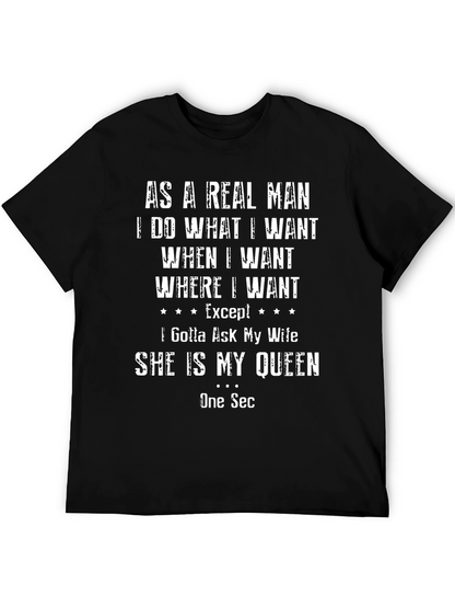 As a Real Man Funny Graphic T-Shirt