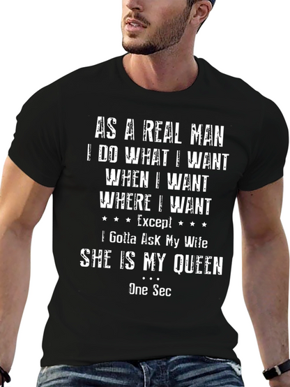 As a Real Man Funny Graphic T-Shirt