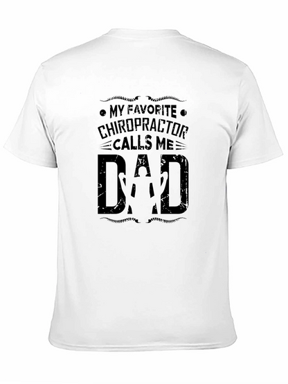 Chiropractor Dad T-Shirt - Funny Fathers Day Gift