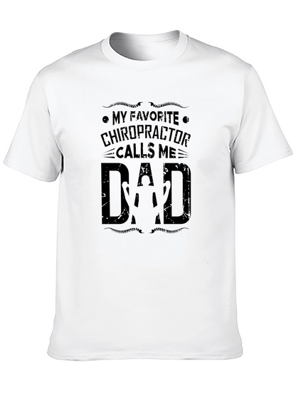 Chiropractor Dad T-Shirt - Funny Fathers Day Gift