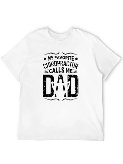 Chiropractor Dad T-Shirt - Funny Fathers Day Gift