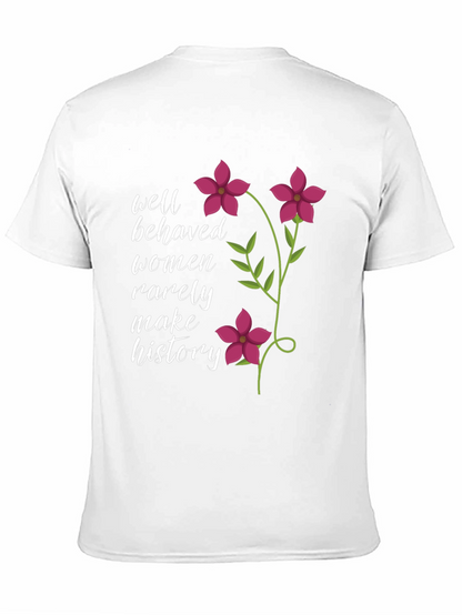 Well Behaved Women Slogan Graphic Tee