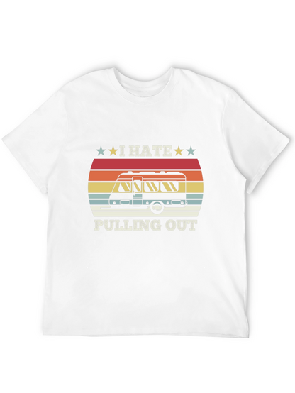 I Hate Pulling Out RV Camping T-Shirt