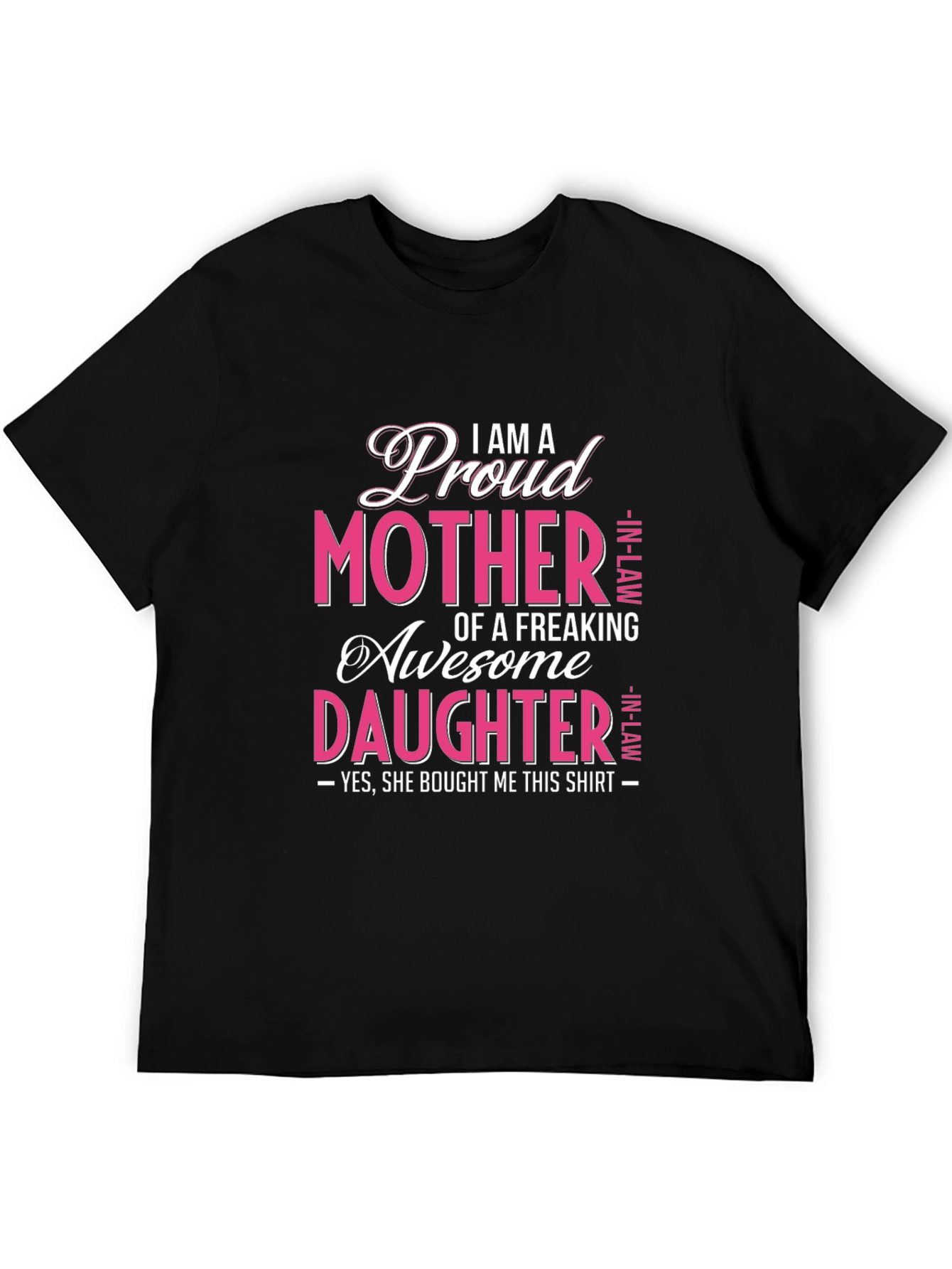Proud Mother In-Law Awesome Daughter Graphic T-Shirt