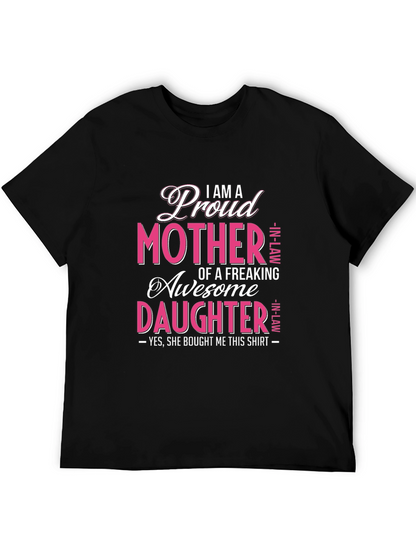 Proud Mother In-Law Awesome Daughter Graphic T-Shirt