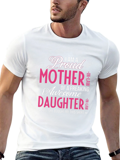 Proud Mother In-Law Awesome Daughter Graphic T-Shirt