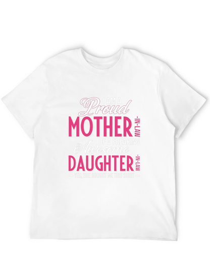 Proud Mother In-Law Awesome Daughter Graphic T-Shirt