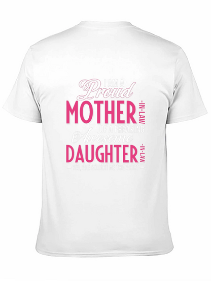 Proud Mother In-Law Awesome Daughter Graphic T-Shirt
