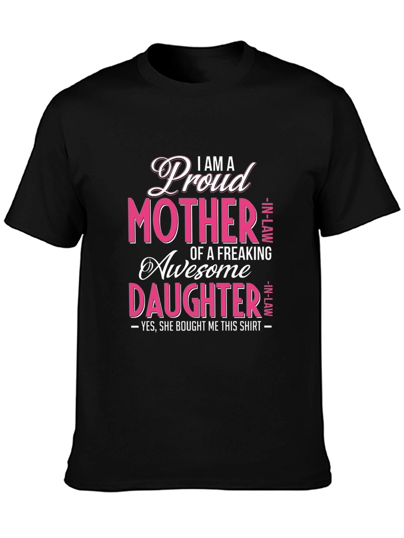 Proud Mother In-Law Awesome Daughter Graphic T-Shirt