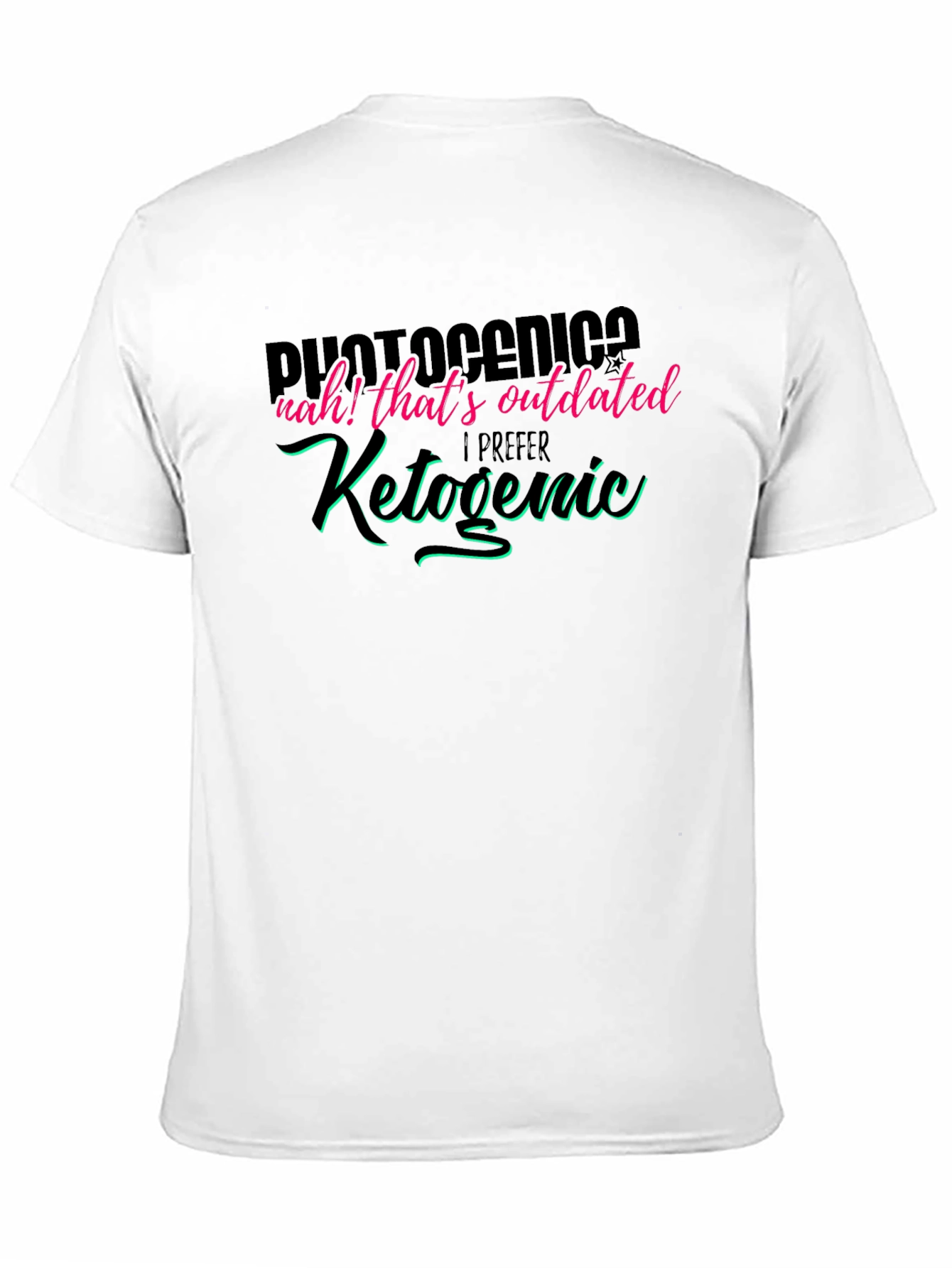 Photocenic? Ketogenic T-Shirt