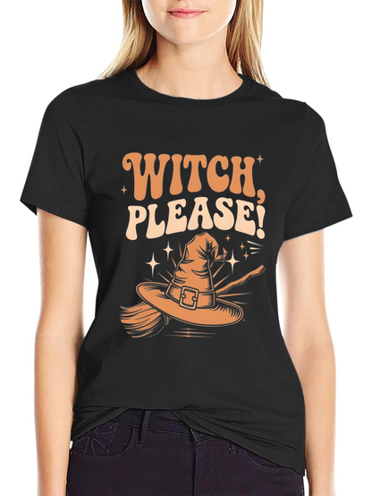 Witch Please Halloween T-Shirt - Spooky Season Style