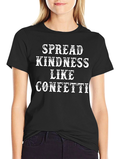 Spread Kindness Like Confetti Graphic Tee