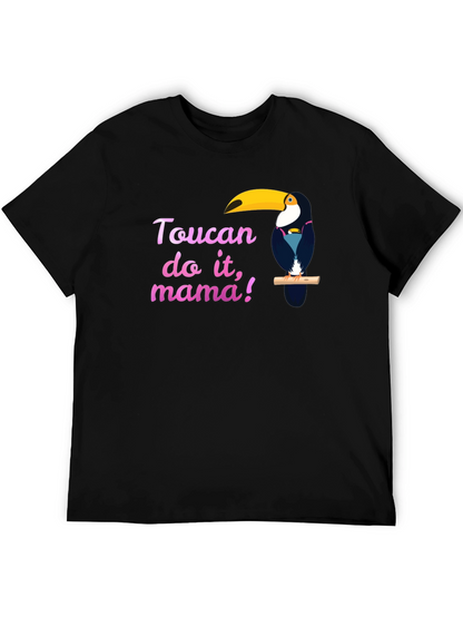 Toucan Do It Mama T-Shirt