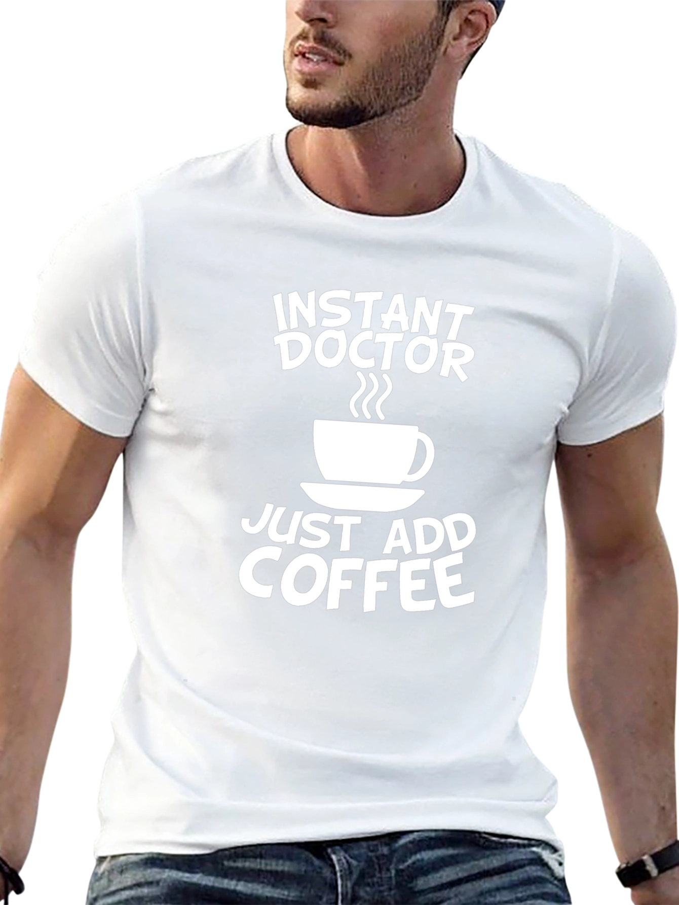 Instant Doctor Coffee T-Shirt - Novelty Gift