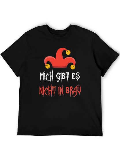 Mich Gibt Es Nicht In Brau Graphic T-Shirt