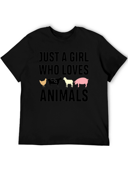 Just A Girl Who Loves Animals T-Shirt