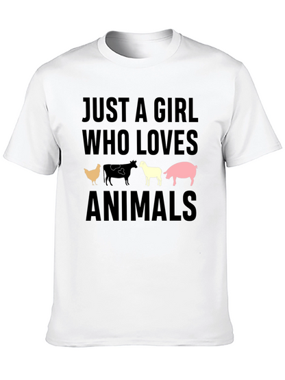 Just A Girl Who Loves Animals T-Shirt