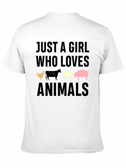 Just A Girl Who Loves Animals T-Shirt