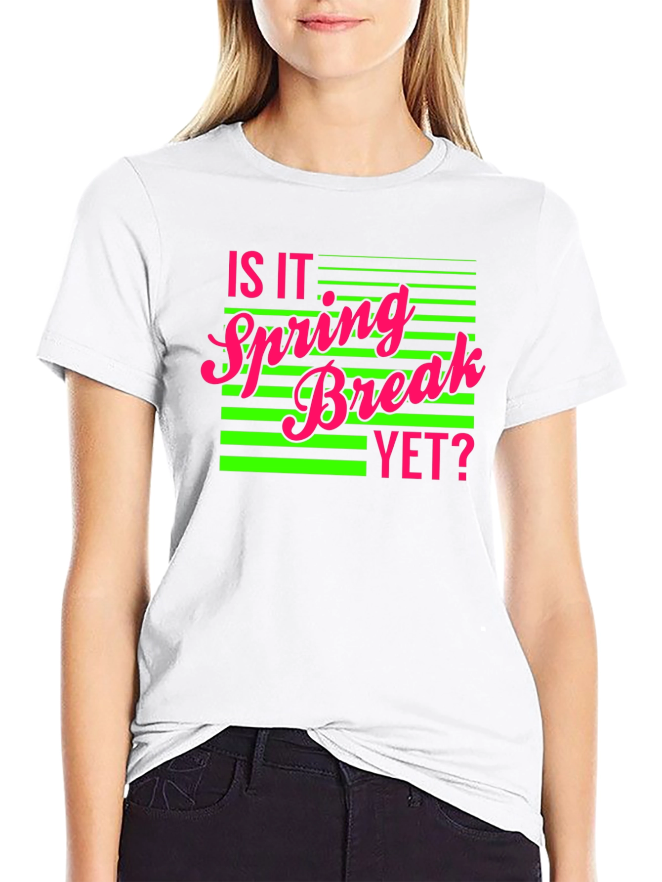 Is It Spring Break Yet? Graphic Tee