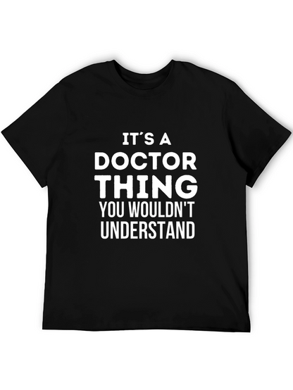 Its A Doctor Thing Graphic Tee