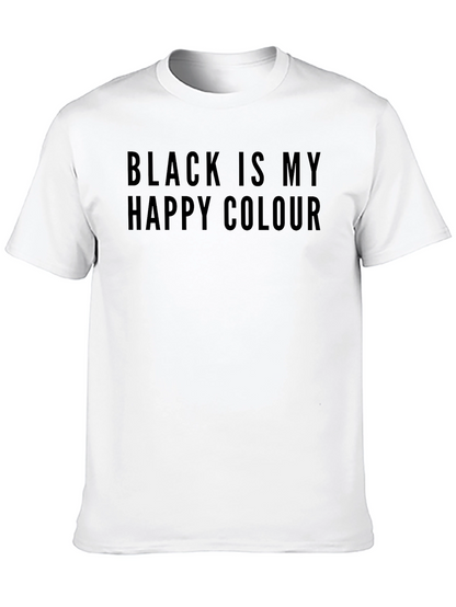 Black is My Happy Colour T-Shirt