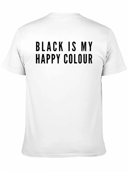 Black is My Happy Colour T-Shirt