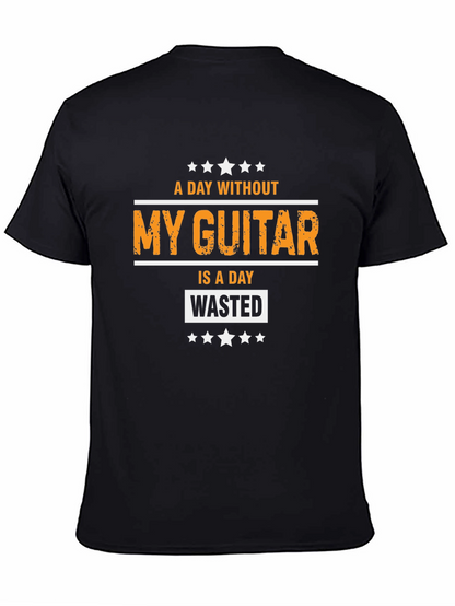 A Day Without My Guitar Black Graphic Tee