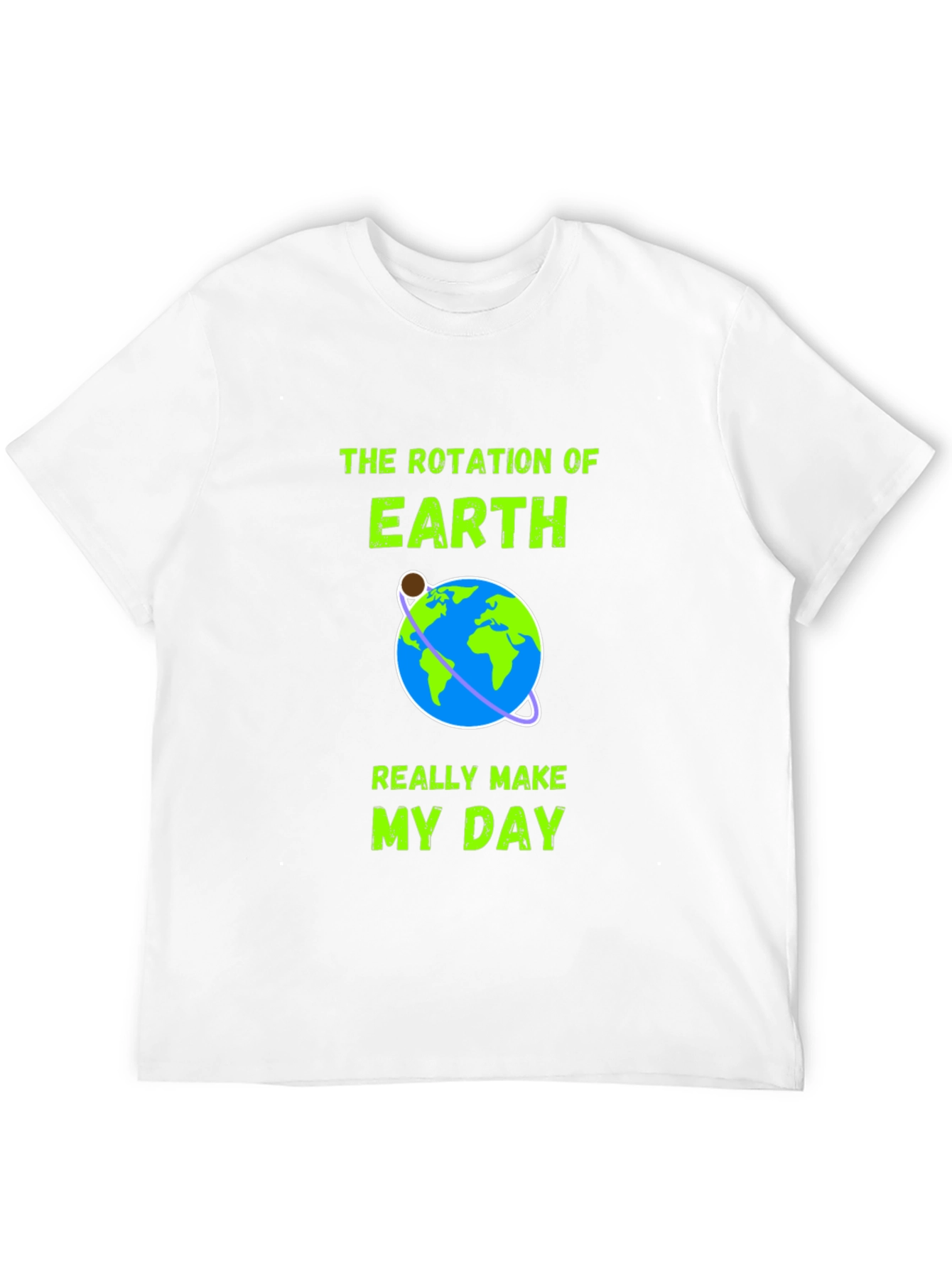 Earth Rotation Graphic Tee - Makes My Day