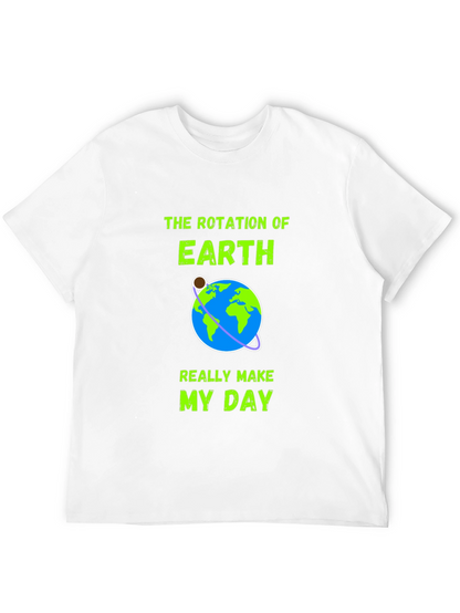 Earth Rotation Graphic Tee - Makes My Day