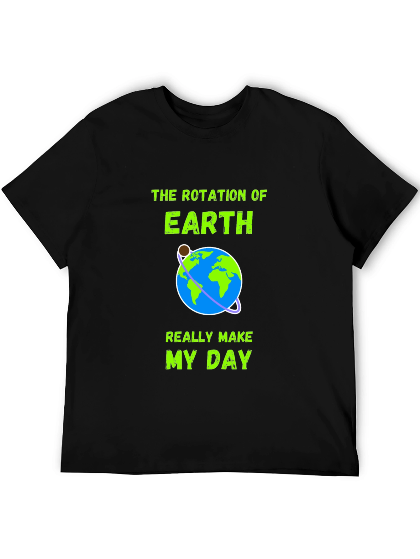 Earth Rotation Graphic Tee - Makes My Day